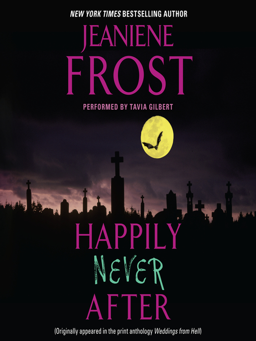 Title details for Happily Never After by Jeaniene Frost - Available